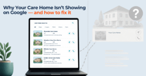 care home not showing on google